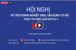 Hội nghị Hỗ trợ doanh nghiệp SMEs tận dụng cơ hội thực thi hiệu quả EVFTA